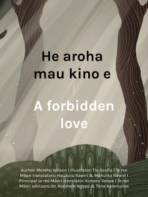 cover image of He aroha mau kino e / A forbidden love